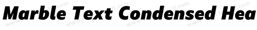 Marble Text Condensed Heavy字体转换